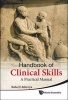 Handbook of Clinical Skills - A Practical Manual (Hardcover) - Balu H Athreya Dr Photo