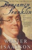 Benjamin Franklin - An American Life (Paperback, New ed) - Walter Isaacson Photo