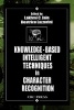 Knowledge-Based Intelligent Techniques in Character Recognition (Hardcover) - Lakhmi C Jain Photo