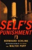 Self's Punishment (Paperback) - Bernhard Schlink Photo