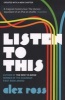 Listen to This (Paperback) - Alex Ross Photo