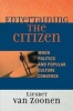 Entertaining the Citizen - When Politics and Popular Culture Converge (Paperback) - Liesbet van Zoonen Photo