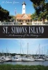 St. Simons Island - A Summary of Its History (Paperback) - R Edwin Green Photo