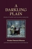 A Darkling Plain - Stories of Conflict and Humanity during War (Paperback) - Kristen Renwick Monroe Photo