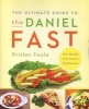 The Ultimate Guide to the Daniel Fast (Paperback) - Kristen Feola Photo