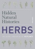 Hidden Natural Histories: Herbs (Paperback) - Kim Hurst Photo