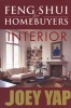 Feng Shui for Homebuyers - Interior - A Definitive Guide on Interior Feng Shui for Homebuyers (Paperback) - Joey Yap Photo