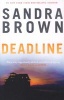 Deadline (Paperback) - Sandra Brown Photo