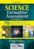 Science Formative Assessment, Volume 1 - 75 More Strategies for Linking Assessment, Instruction, and Learning (Paperback, 2nd Revised edition) - Page D Keeley Photo