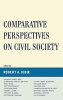 Comparative Perspectives on Civil Society (Hardcover) - Robert A Dibie Photo