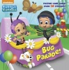 Bug Parade! (Bubble Guppies) (Paperback) - Random House Photo