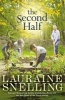 The Second Half (Paperback) - Lauraine Snelling Photo