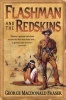 Flashman and the Redskins (Paperback, New ed) - George MacDonald Fraser Photo