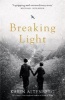 Breaking Light (Paperback) - Karin Altenberg Photo