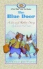 Blue Door (Paperback) - David M McPhail Photo