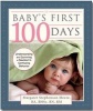 Baby's First 100 Days (Paperback) - Margaret Stephenson Meere Photo