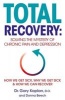 Total Recovery - Solving the Mystery of Chronic Pain and Depression (Paperback) - Gary Kaplan Photo