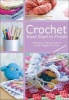 Crochet from Start to Finish - Techniques, Tips and Advice to Get it Right First Time (Paperback) - Catherine Hirst Photo