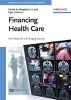 Financing Health Care - New Ideas for a Changing Society (Hardcover) - Mingshan Lu Photo