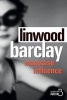 Mauvaise Influence (French, Paperback) - Linwood Barclay Photo