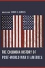 The Columbia History of Post-World War II America (Paperback) - Mark C Carnes Photo