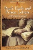 Paul's Early and Prison Letters - 1 & 2 Thessalonians, Philippians, Colossians, Ephesians, Philemon (Paperback) - William Anderson Photo