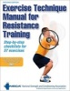 Exercise Technique Manual for Resistance Training (Hardcover, 2nd Revised edition) - National Strength Conditioning Association NSCA Photo