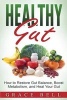 Healthy Gut - How to Restore Gut Balance, Boost Metabolism, and Heal Your Gut (Paperback) - Grace Bell Photo