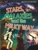 Stars, Galaxies and the Milky Way (Paperback) - Clive Gifford Photo