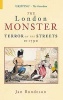 The London Monster - Terror on the Streets in 1790 (Paperback, Revised ed) - Jan Bondeson Photo