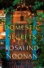 Domestic Secrets (Paperback) - Rosalind Noonan Photo