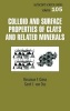 Colloid and Surface Properties of Clays and Related Minerals (Hardcover) - Rossman F Giese Photo