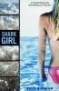 Shark Girl (Paperback) - Kelly L Bingham Photo