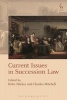 Current Issues in Succession Law (Hardcover) - Birke Hacker Photo