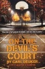 On the Devil's Court (Paperback) - Carl Deuker Photo