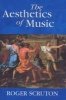 The Aesthetics of Music (Paperback, New edition) - Roger Scruton Photo