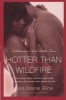 Hotter Than Wildfire (Paperback) - Lisa Marie Rice Photo