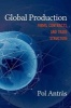 Global Production - Firms, Contracts, and Trade Structure (Hardcover) - Pol Antras Photo