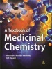 A Textbook of Medicinal Chemistry (Paperback) - Munendra Mohan Varshney Photo