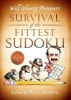  Presents Survival of the Fittest Sudoku - 200 Hard Puzzles (Paperback) - Will Shortz Photo