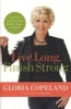 Live Long, Finish Strong (Paperback) - Gloria Copeland Photo