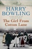 The Girl from Cotton Lane (Paperback) - Harry Bowling Photo