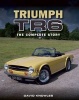 Triumph TR6 - The Complete Story (Hardcover) - David Knowles Photo