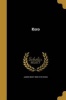 Koro (Paperback) - James West 1835 1919 Stack Photo