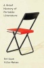 A Brief History of Portable Literature (Paperback) - Enrique Vila Matas Photo