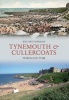 Tynemouth & Cullercoats Through Time (Paperback) - Ken Hutchinson Photo