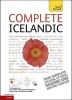 Complete Icelandic Beginner to Intermediate Course - (Book and Audio Support) Learn to Read, Write, Speak and Understand a New Language with Teach Yourself (CD) - Hildur Jonsdottir Photo