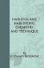 Hair-Dyes And Hair-Dyeing Chemistry And Technique (Paperback) - HStanley Redgrove Photo