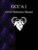 Gcc 6.1 Gnat Reference Manual (Paperback) - Gcc Documentation Team Photo