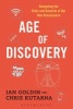 Age of Discovery - Navigating the Risks and Rewards of Our New Renaissance (Hardcover) - Ian Goldin Photo